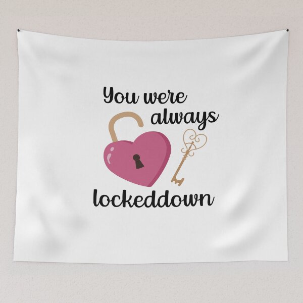 Item preview, You Were Always Lockeddown sticker designed and sold by sketchypages.