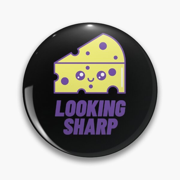 Item preview, Looking Sharp Cheese Pun designed and sold by GoodMoodFood.