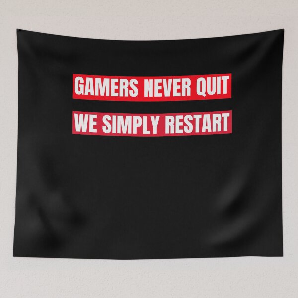 Item preview, Gamers Never Quit We Simply Restart designed and sold by The Full Cart.