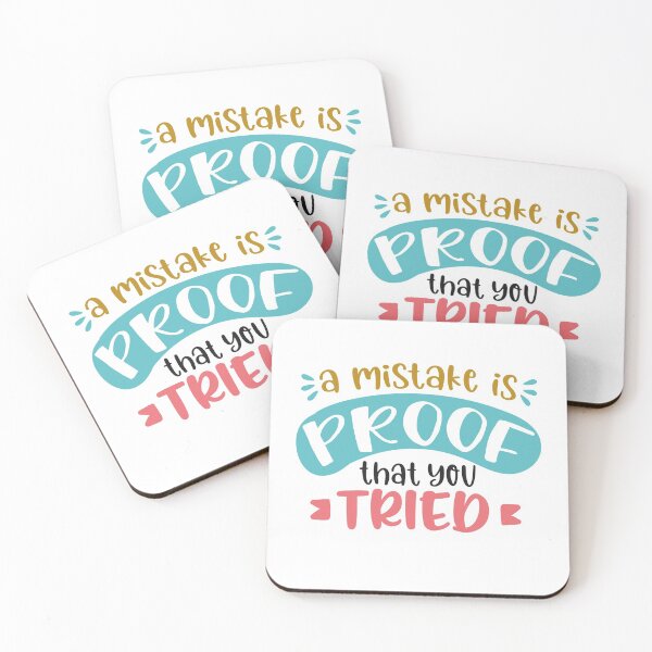 Item preview, A Mistake Is Proof That You Tried designed and sold by Phorase.