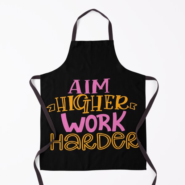 Item preview, Aim Higher Work Harder designed and sold by Phorase.