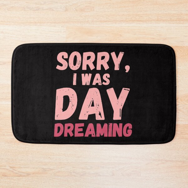 Item preview, Sorry i was daydreaming designed and sold by crikz.