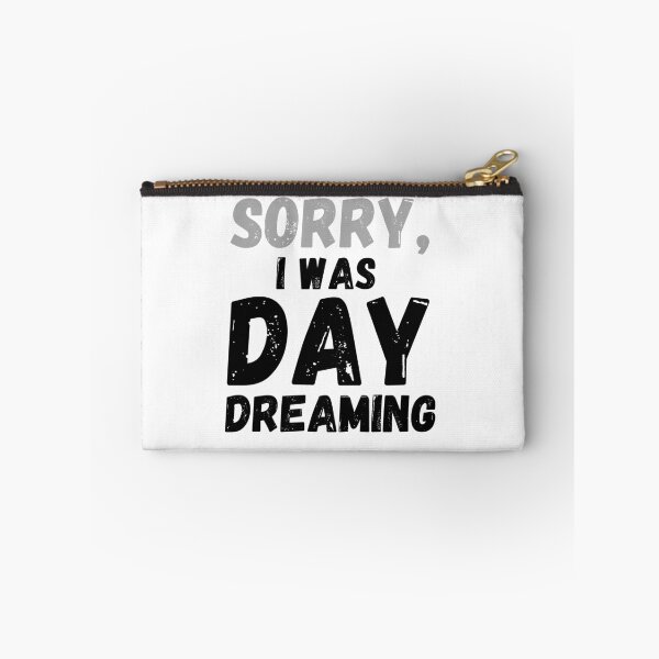 Item preview, Sorry i was daydreaming designed and sold by crikz.