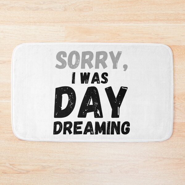 Item preview, Sorry i was daydreaming designed and sold by crikz.