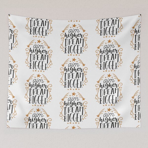 Item preview, Aim Higher Dream Bigger designed and sold by Phorase.