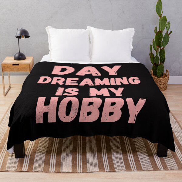 Item preview, Daydreaming is my hobby designed and sold by crikz.