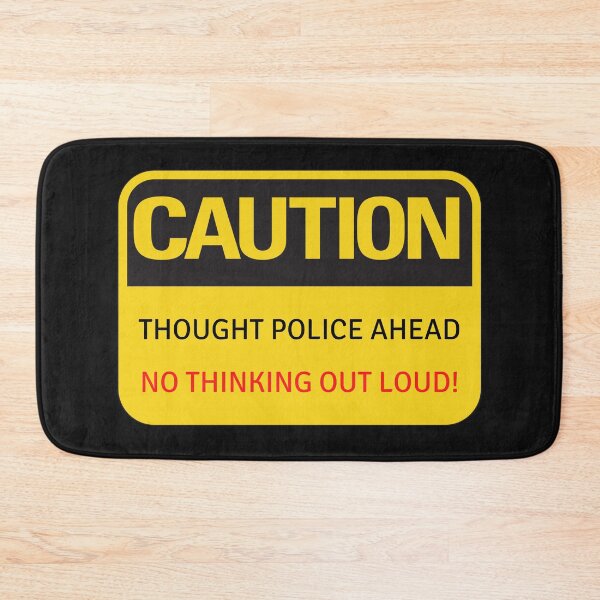 Item preview, Caution - Thought Police Ahead! designed and sold by Carquest61.