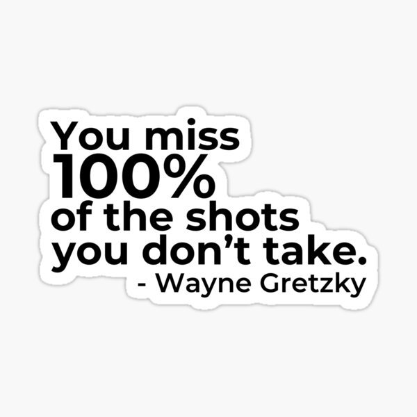 you-miss-100-of-the-shots-you-don-t-take-the-office-quote-michael