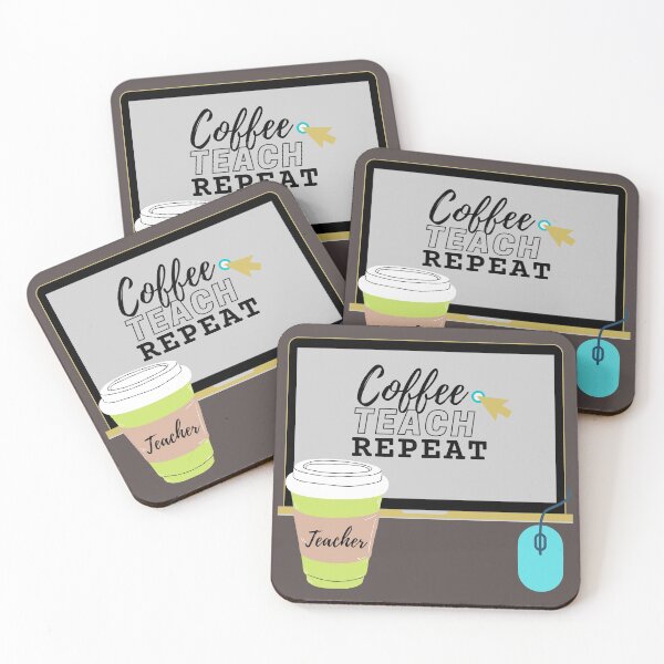 Item preview, Coffee Teach Repeat designed and sold by SunfullyYours.