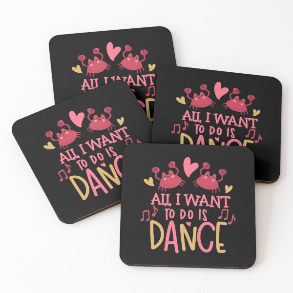 Item preview, All I Want To Do Is Dance designed and sold by Phorase.
