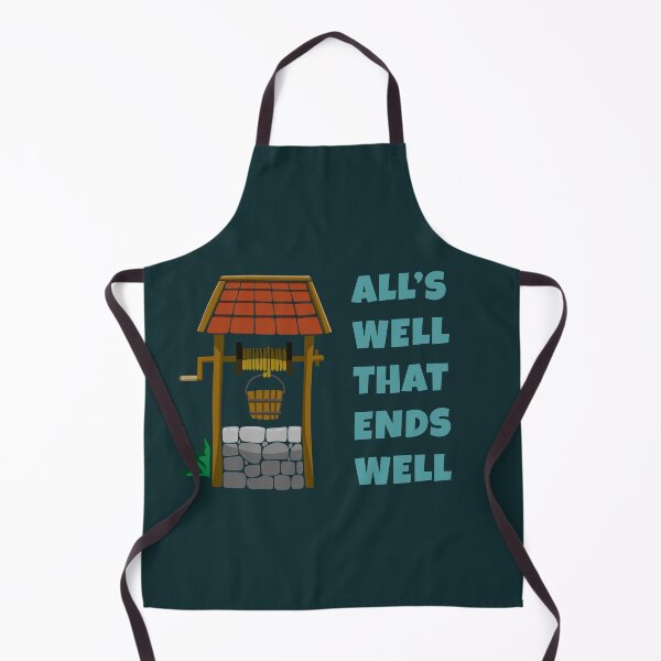 Item preview, All's well that ends well designed and sold by Phil Tessier Too.