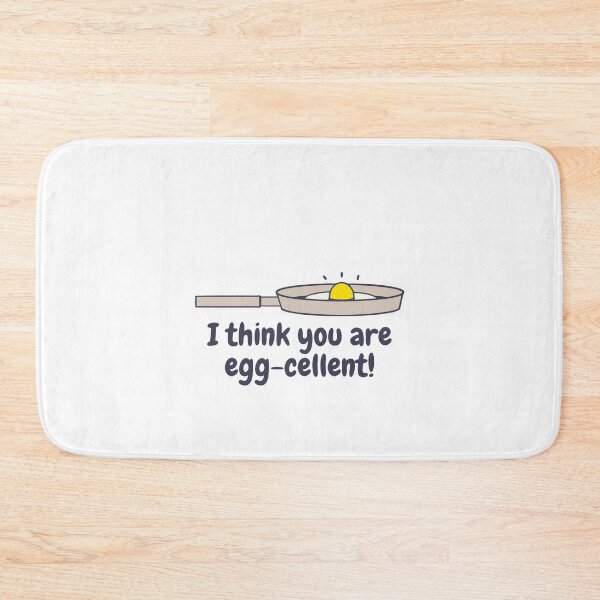 Item preview, I Thing You Are Egg-cellent, I think you are excellent food pun. designed and sold by GoodMoodFood.