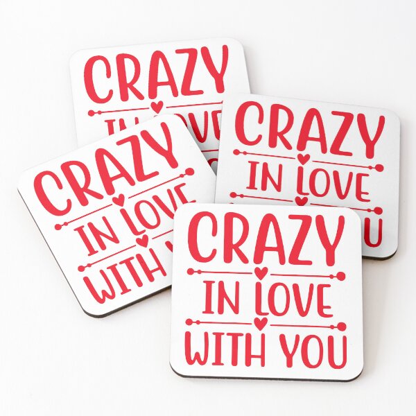 Item preview, Crazy in love with you valentine gift designed and sold by ibrahim2022.