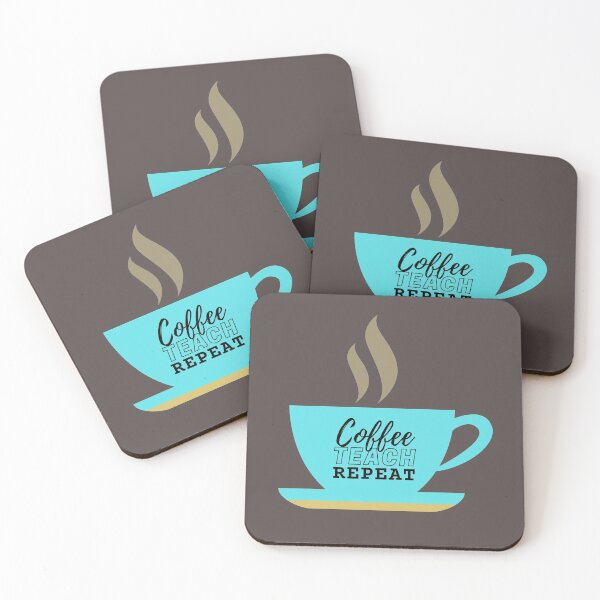 Item preview, Coffee Teach Repeat designed and sold by SunfullyYours.