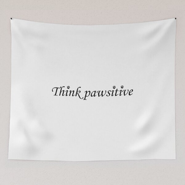 Item preview, Think Pawsitive Essential Sticker designed and sold by Love2MakeArt.