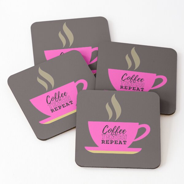 Item preview, Coffee Teach Repeat designed and sold by SunfullyYours.