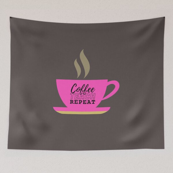 Item preview, Coffee Teach Repeat designed and sold by SunfullyYours.