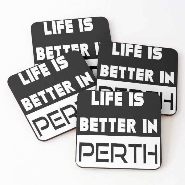 Item preview, Life is Better in Perth designed and sold by porfysoundtrack.