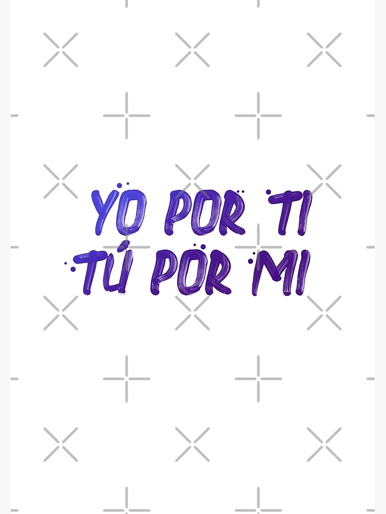 Yo X Ti Tu X Mi Lyrics