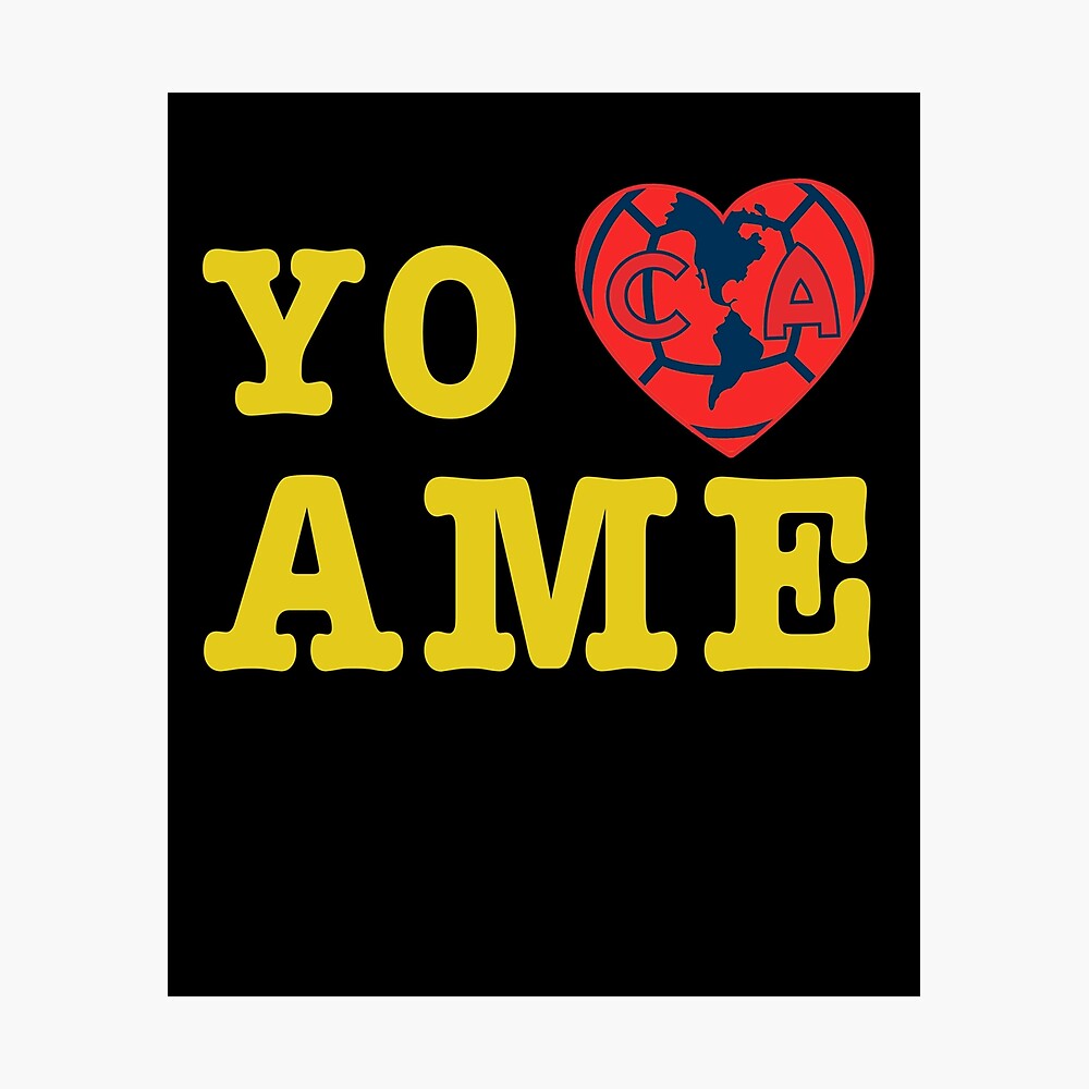 Las Aguilas De Club America - Yo Corazon Ame Mexican Soccer Team Gifts For  The Family.