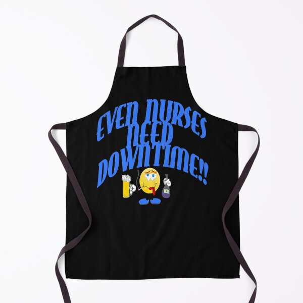 Item preview, Even nurses need downtime designed and sold by Areashor.