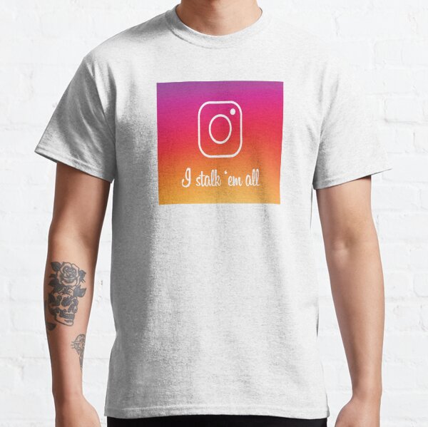 Istalkemall Classic T-Shirt