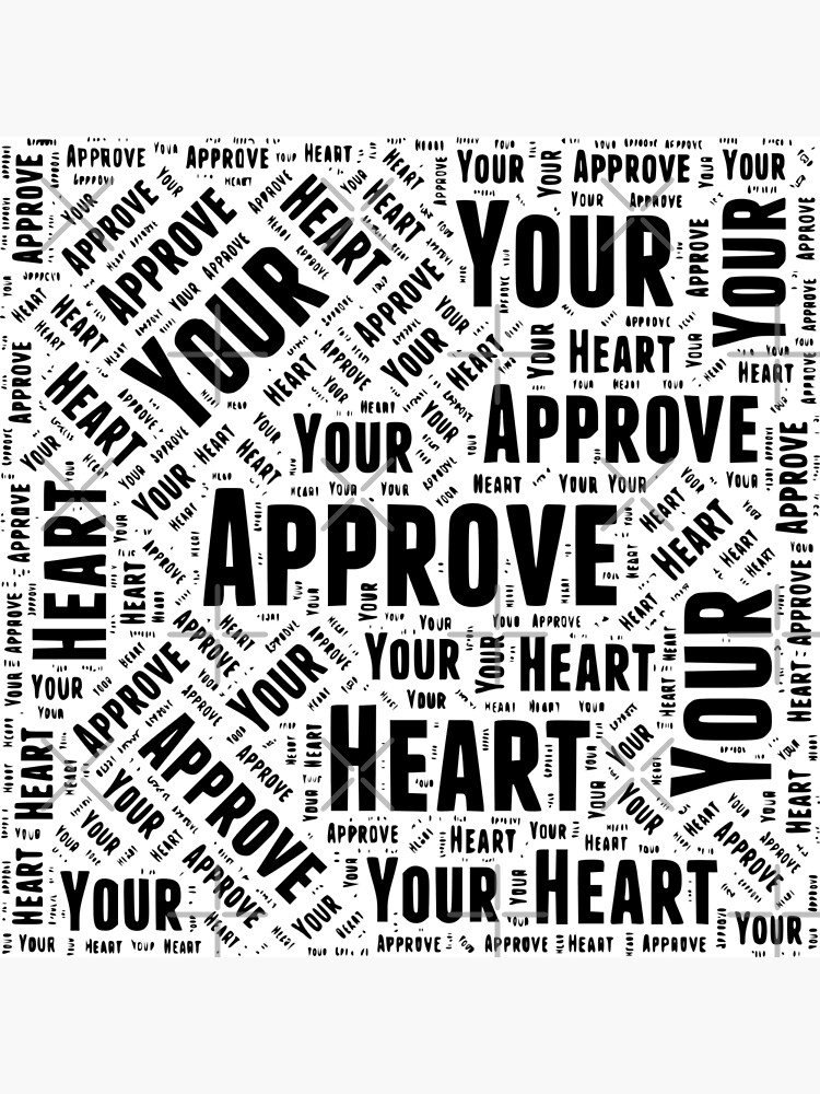 approve-your-heart-word-art-poster-by-appyourheart-redbubble