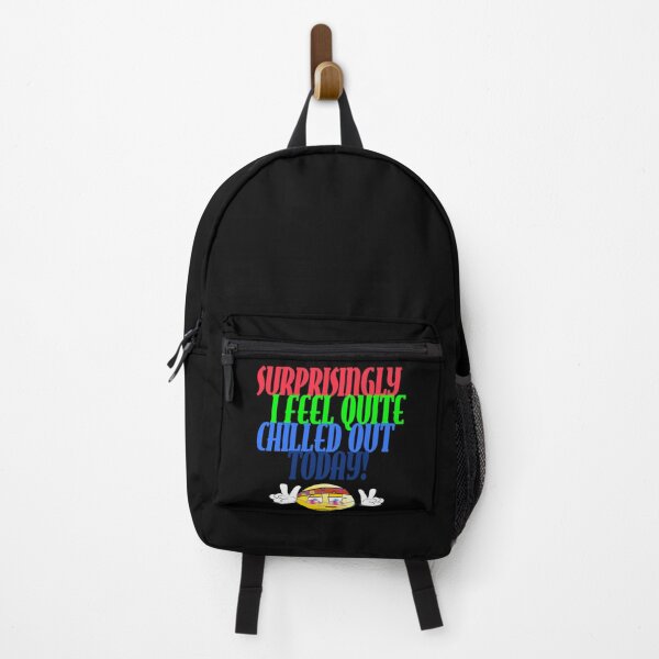 Item preview, Surprisingly I feel quite chilled out today!! designed and sold by Areashor.