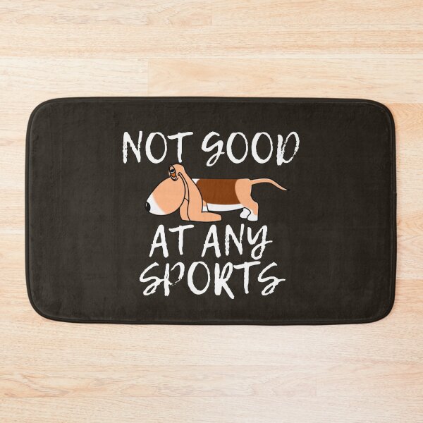 Item preview, Not Good At Any Sports designed and sold by mewsis.