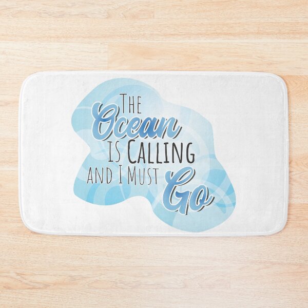 Item preview, The Ocean is Calling and I Must Go - Colorful Blue Text designed and sold by TheMajesticGoat.