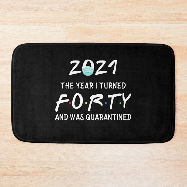 Item preview, 2021 I Turned 40 and was Quarantined Birthday 2021 Gift designed and sold by AnimaLovers.