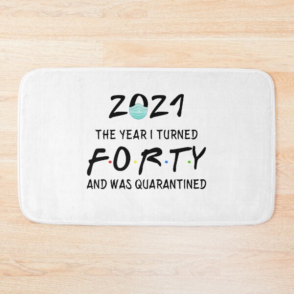 Item preview, 2021 I Turned 40 and was Quarantined Birthday 2021 Gift designed and sold by AnimaLovers.