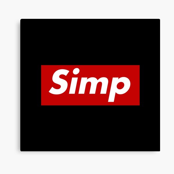 Welcome To Simp Nation Canvas Prints | Redbubble