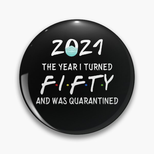 Item preview, 2021 I Turned 50 and was Quarantined Birthday 2021 Gift designed and sold by AnimaLovers.
