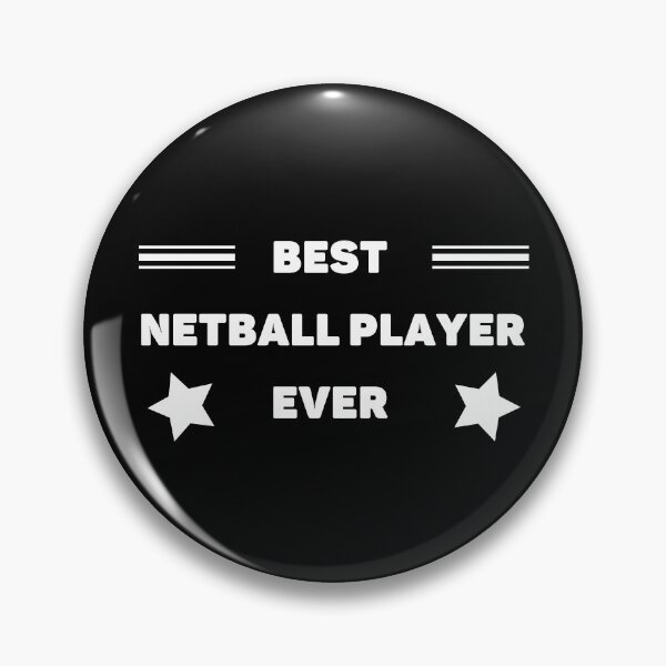 Item preview, Best. Netball Player. Ever designed and sold by TheGreenGoat.