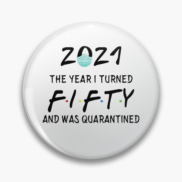 Item preview, 2021 I Turned 50 and was Quarantined Birthday 2021 Gift designed and sold by AnimaLovers.