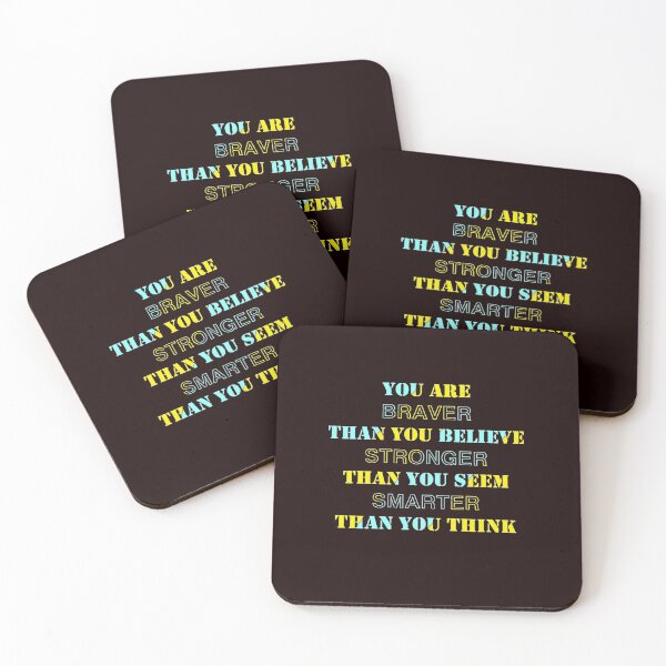 Item preview, You are braver than you believe stronger than you seem smarter than you think designed and sold by Creative fashion Mix.