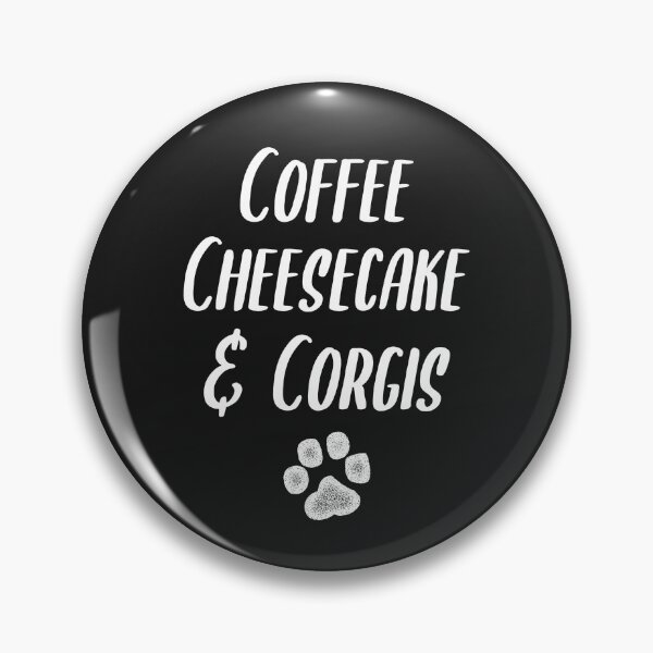 Item preview, Coffee Cheesecake & Corgis designed and sold by EricJP.