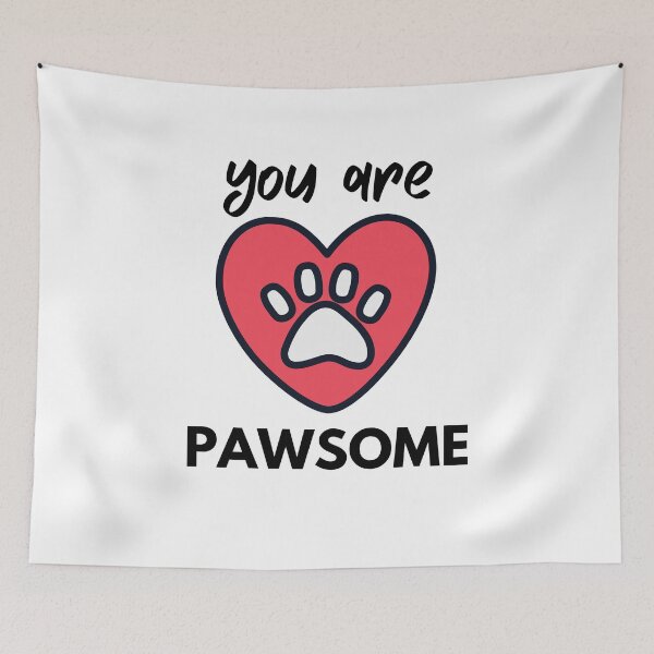 Item preview, You Are Pawsome Pet Owner Love Pun of Awesome designed and sold by Emerg-Apparel.