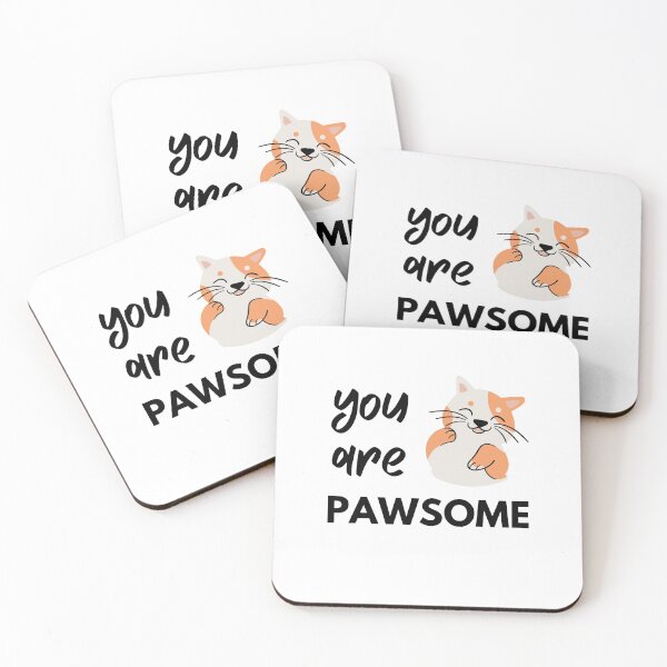Item preview, You Are Pawsome Pet Owner Love Pun of Awesome designed and sold by Emerg-Apparel.