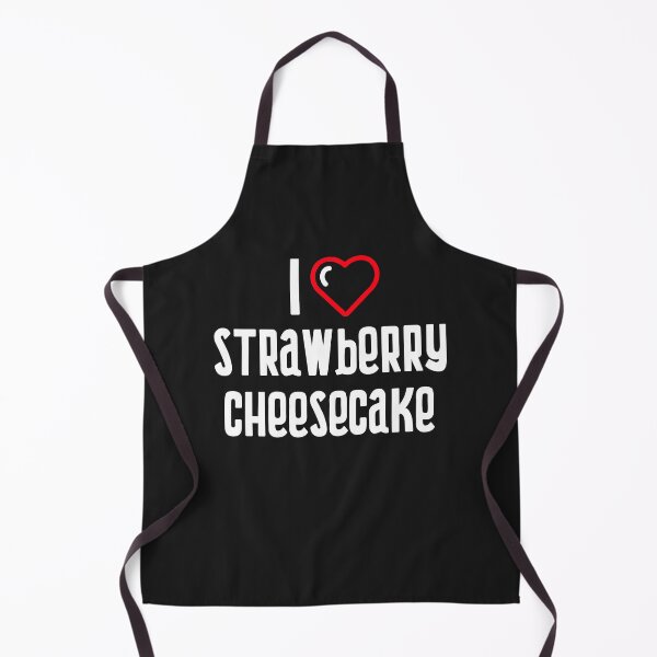 Item preview, I Love Strawberry Cheesecake designed and sold by EricJP.