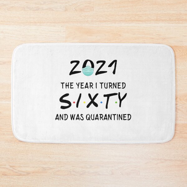 Item preview, 2021 I Turned 60 and was Quarantined Birthday 2021 Gift designed and sold by AnimaLovers.