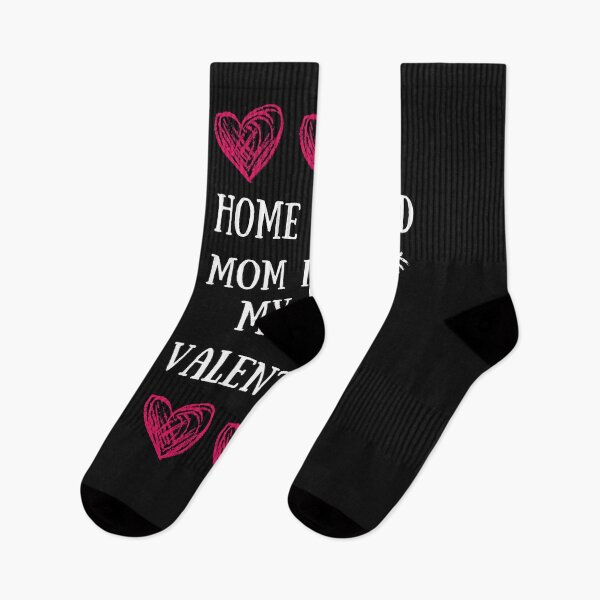 Item preview, Home Schooled Mum Is My Valentine designed and sold by Beluved.