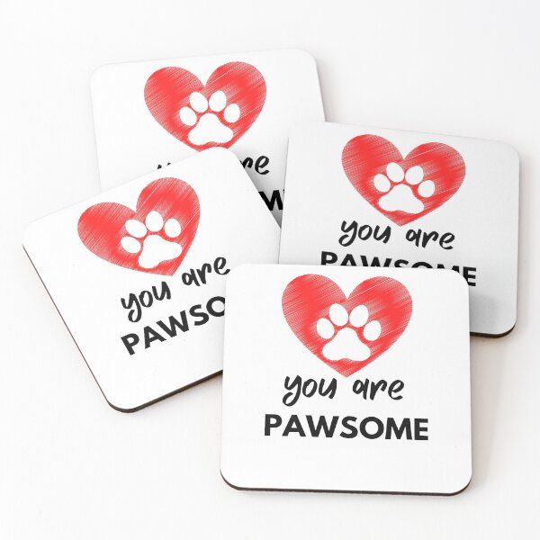 Item preview, You Are Pawsome Pet Owner Love Pun of Awesome designed and sold by Emerg-Apparel.