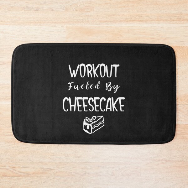 Item preview, Workout Fueled By Cheesecake designed and sold by EricJP.