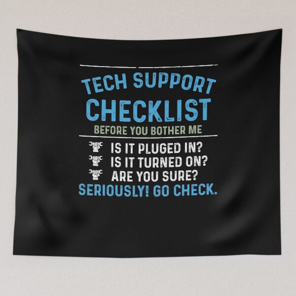 Item preview, Tech Support Checklist Befor You Bother Me - Funny Best Gift Ideas For Birthday Fathers Day Men Friend Technology designed and sold by NDTStore.