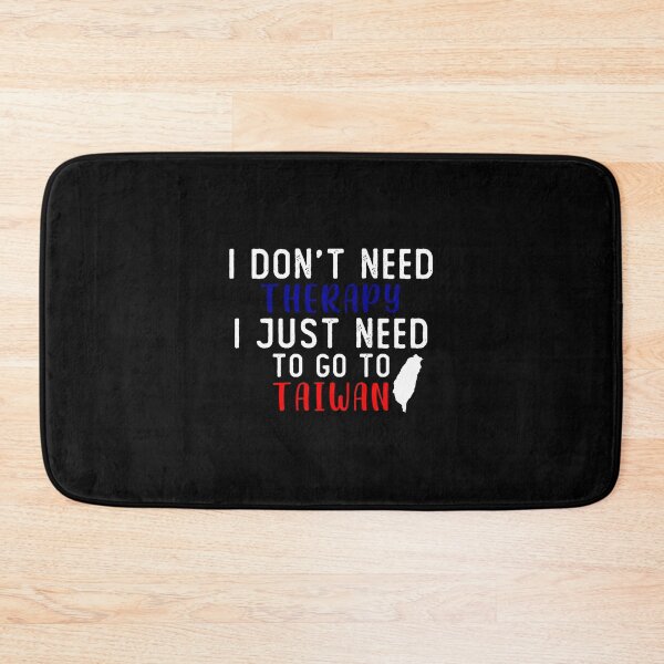 Item preview, I Don't Need Therapy I just Need To Go To Taiwan Funny Gift Retro designed and sold by Laura J Devera ⭐⭐⭐⭐⭐.