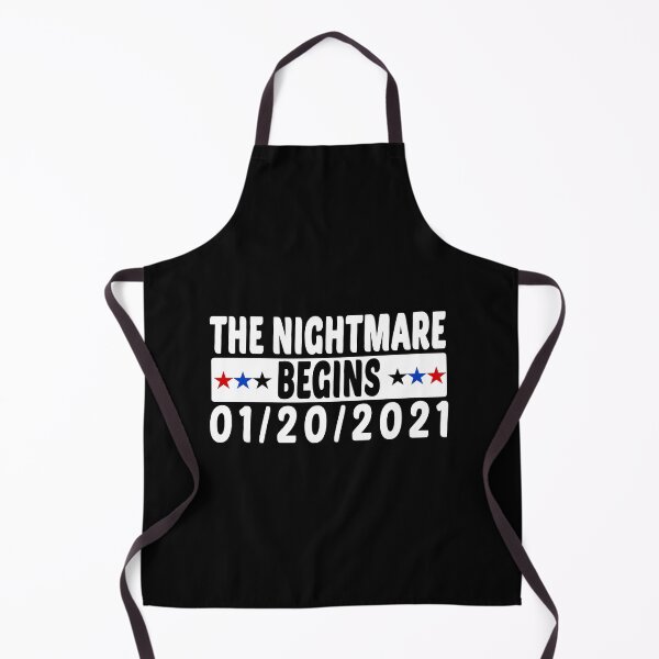 Item preview, The Nightmare Begins January 20th 2021 Funny gift designed and sold by Imadovic.