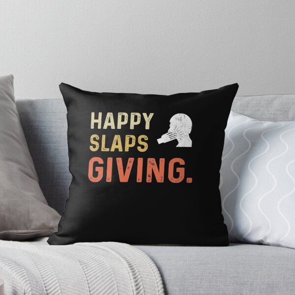 Item preview, Happy Slapsgiving - Funny Best Gift Ideas designed and sold by NDTStore.