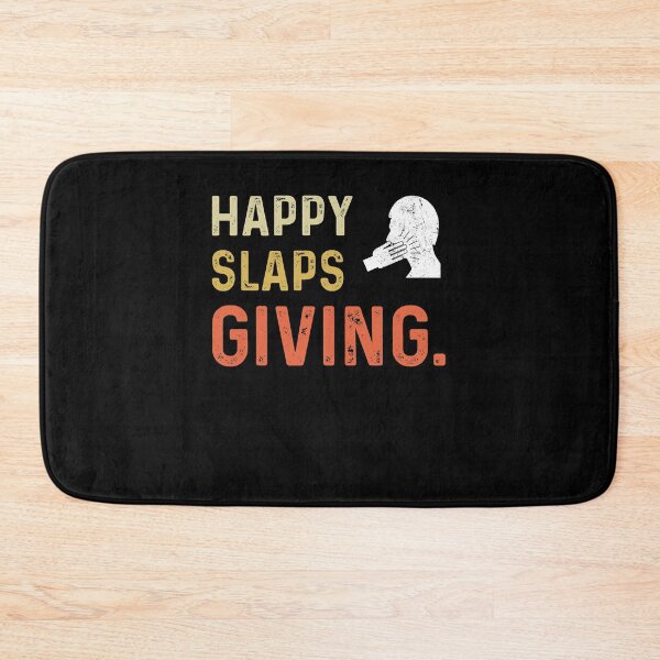 Item preview, Happy Slapsgiving - Funny Best Gift Ideas designed and sold by NDTStore.